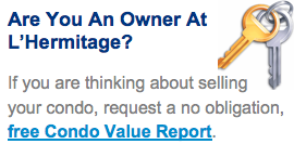 L Hermitage Condo Value Report Request