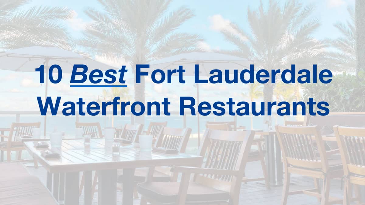 Best Fort Lauderdale Restaurants